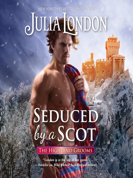 Title details for Seduced by a Scot by Julia London - Available